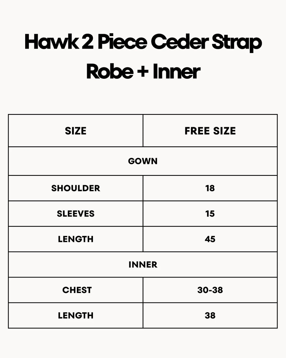Hawk 2 Piece Ceder Strap Robe + Inner