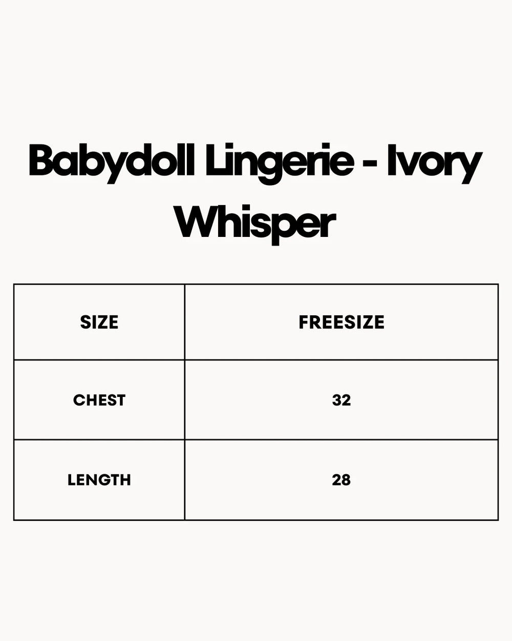 Babydoll Lingerie  -  Ivory Whisper
