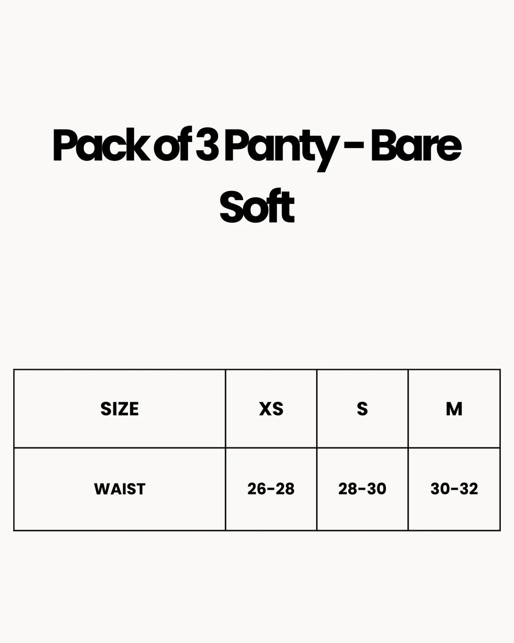 Pack of 3 Panty - Bare Soft