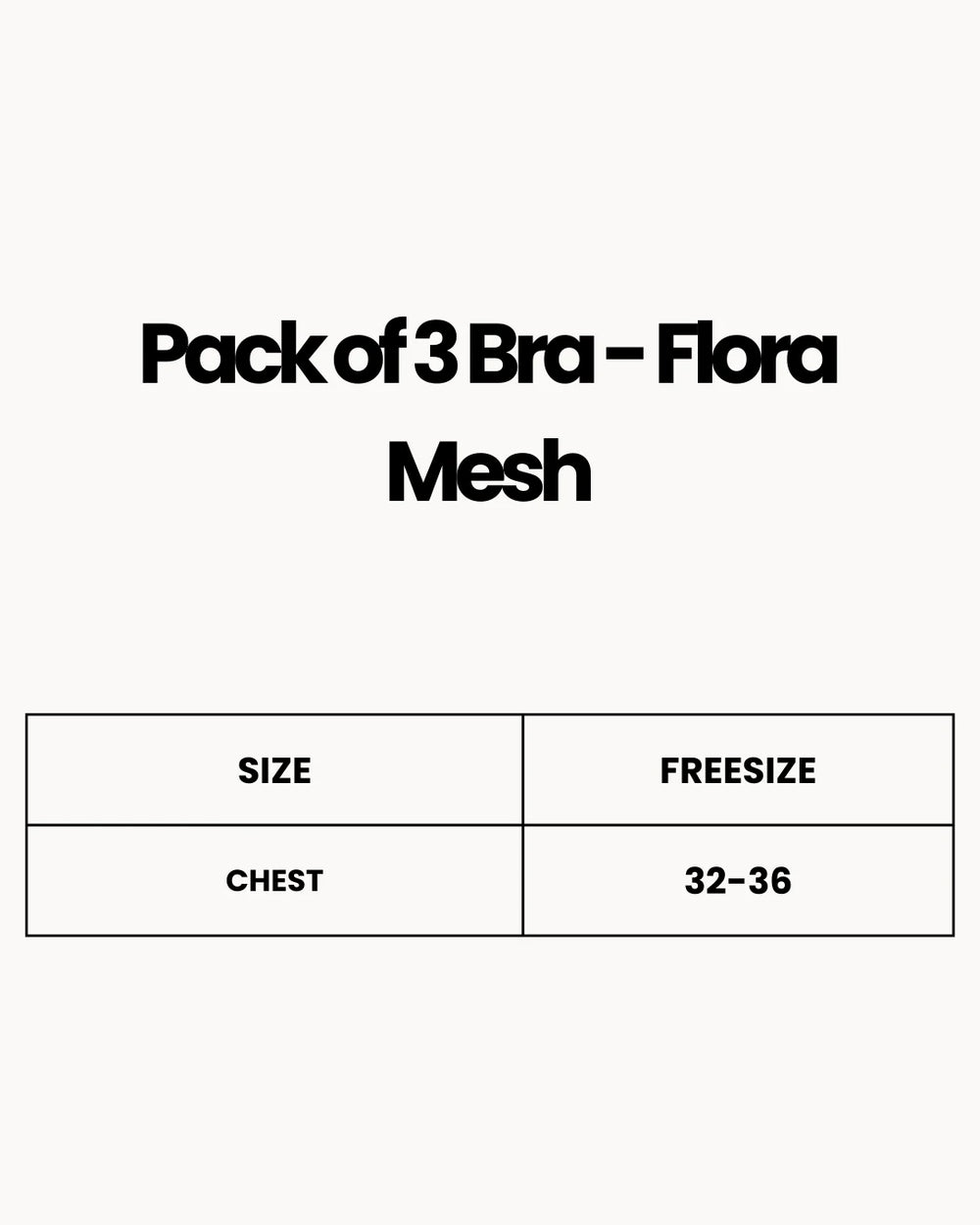 Pack of 3 Bra - Flora Mesh